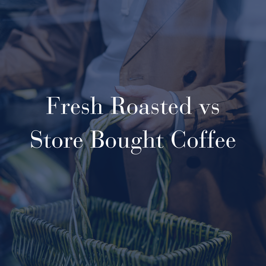Fresh roasted vs store bought coffee — what the difference in roast date means for flavor, aroma, and quality in every cup