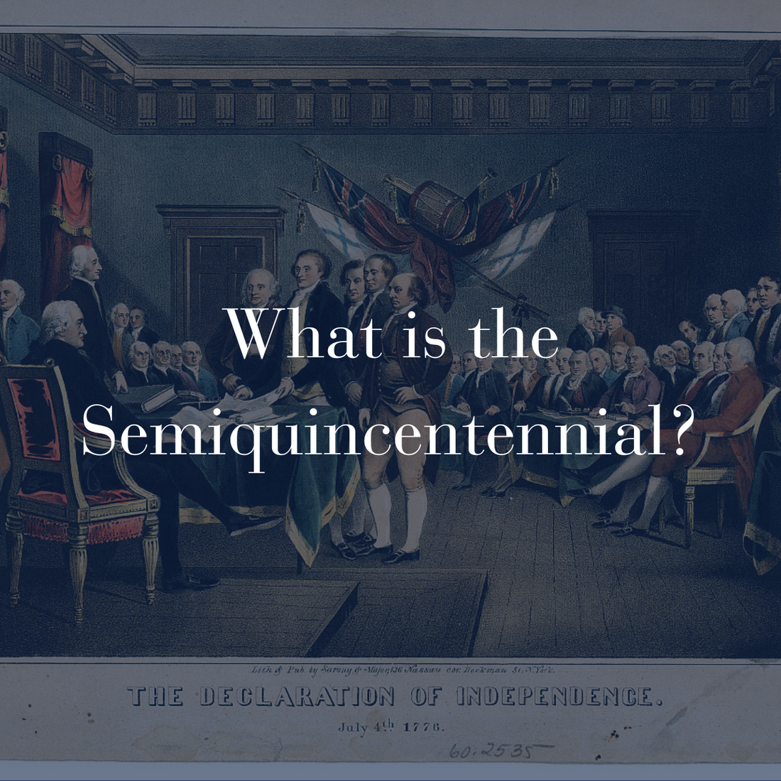 What is the Semiquincentennial — America's 250th anniversary of independence in 2026 explained
