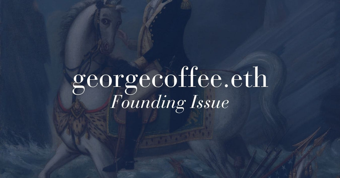 georgecoffee.eth — Founding Issue — Official Fellow Citizen Coffee Registry