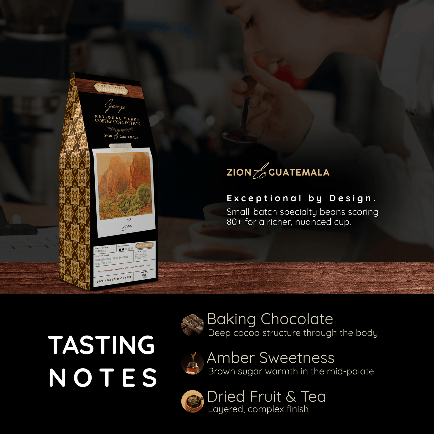 Single-origin specialty coffee from Guatemala in collectible GEORGE National Parks Collection packaging by Official Fellow Citizen. Graphic image of tasting notes of baking chocolate, amber sweetness, dried fruit and tea. - Certified by Mintall.