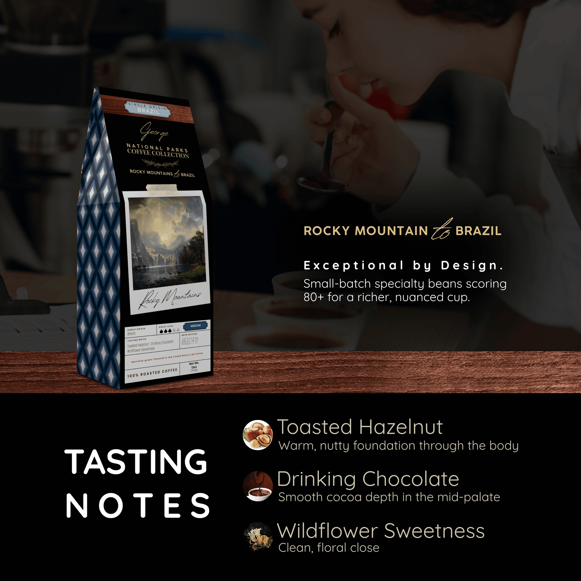 Single-origin specialty coffee from Brazil in collectible GEORGE National Parks Collection packaging by Official Fellow Citizen. Graphic of tasting notes: toasted hazelnut, drinking chocolate, wildflower sweetness. - Certified by Mintall.