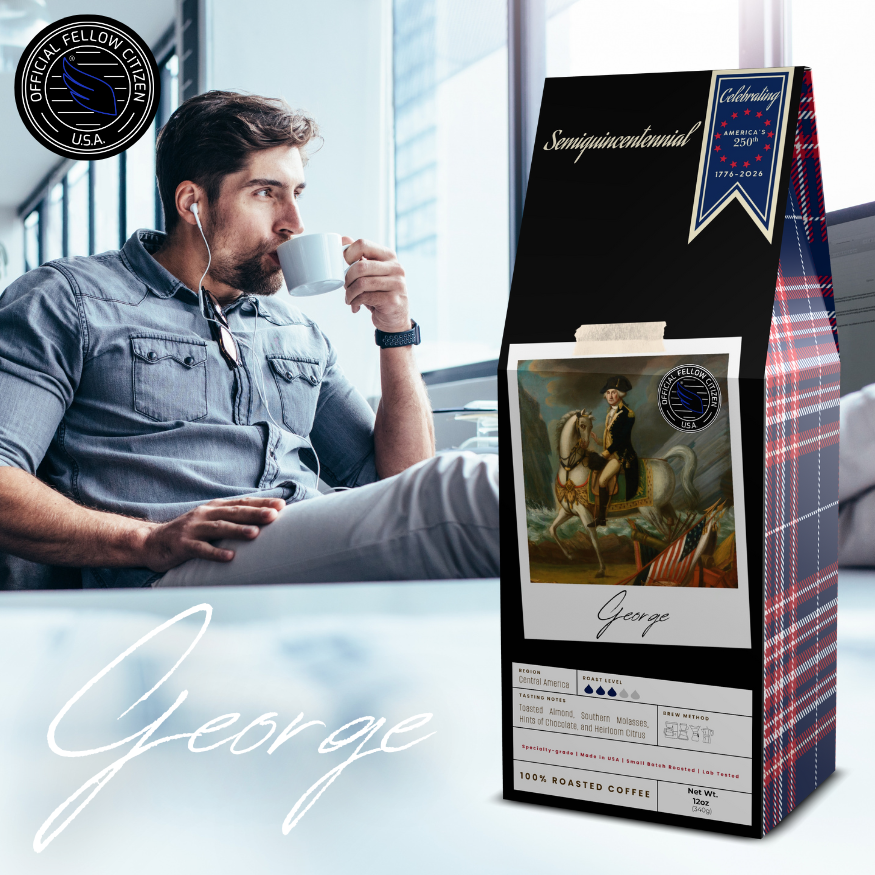 GEORGE: America 250th Limited Edition Specialty Coffee | Made in USA