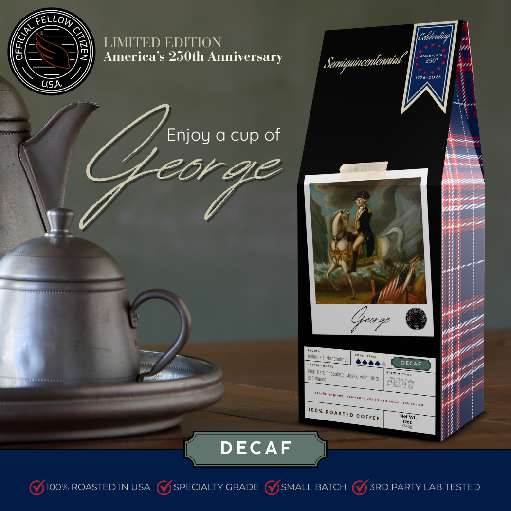 Pewter Coffee Pot set with a box of decaf George coffee on a wood table. "Official Fellow Citizen" seal. "Limited Edition: America's 250th Anniversary". 